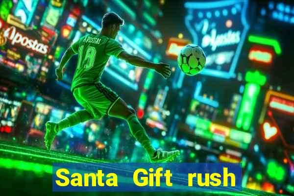 Santa Gift rush demo santa's